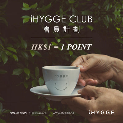 iHYGGE Club Member Reward